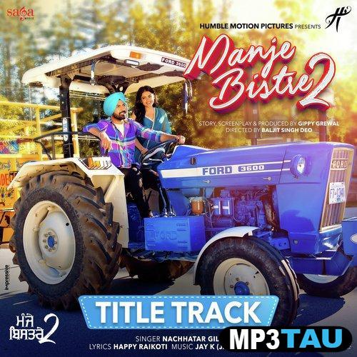Manje-Bistre-2-Title-Track Nachhatar Gill mp3 song lyrics